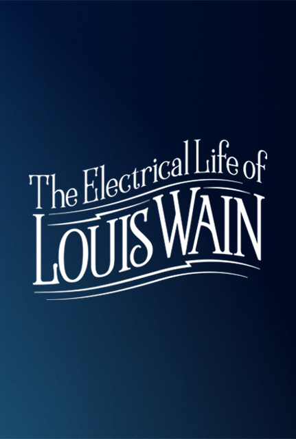 The Electrical Life of Louis Wain